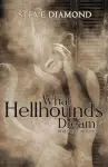 What Hellhounds Dream cover