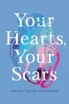 Your Hearts, Your Scars cover