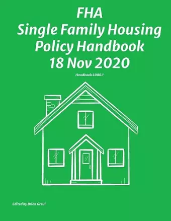 FHA Single Family Housing Policy Handbook 18 Nov 2020 cover