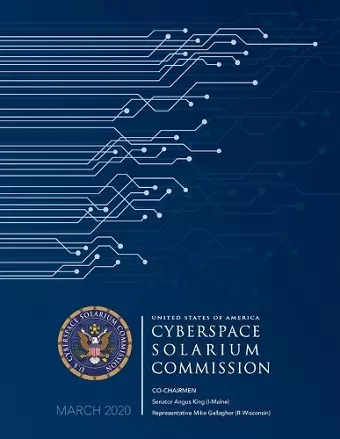 Cyberspace Solarium Commission Report March 2020 cover