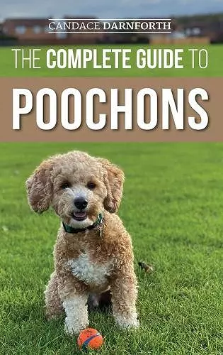 The Complete Guide to Poochons cover