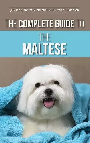 The Complete Guide to the Maltese cover