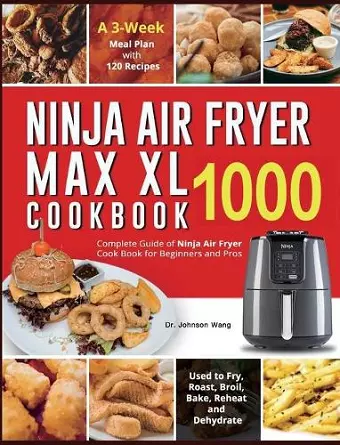 Ninja Air Fryer Max XL Cookbook 1000 cover