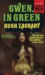 Gwen, in Green (Paperbacks from Hell) cover