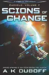 Scions of Change (Cadicle Vol. 7) cover