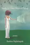 Spells & Other Ways of Flying cover