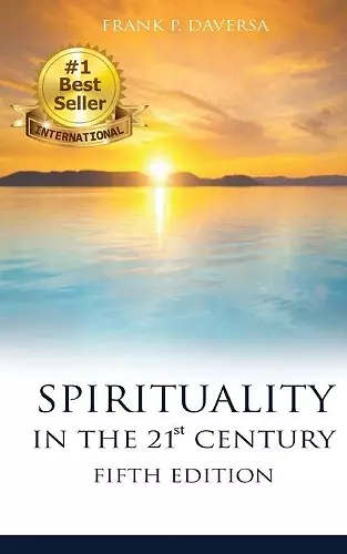 SPIRITUALITY IN THE 21st CENTURY 5th Edition cover