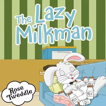 The Lazy Milkman cover