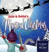 Jake and Bobby's Magical Christmas cover
