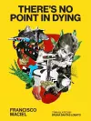 There's No Point in Dying cover