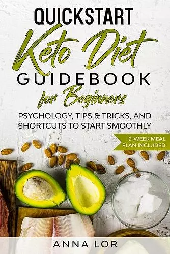 QuickStart Keto Diet Guidebook for Beginners cover