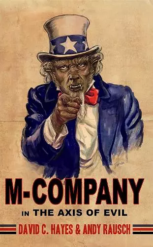 M-company: In The Axis Of Evil cover