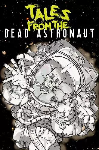 Tales From the Dead Astronaut cover