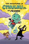 The Adventures of Cthulhu Jr. and Friends cover