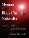 Memoir of a Black Christian Nationalist cover