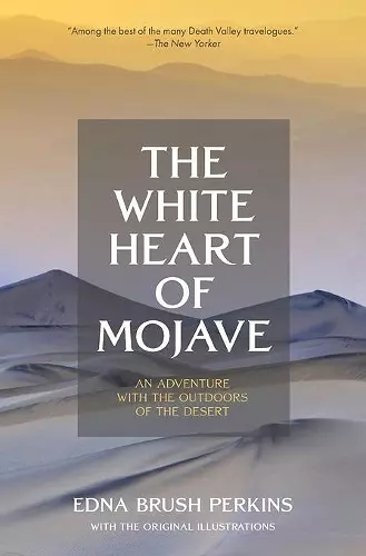 The White Heart of Mojave cover