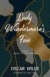 Lady Windermere's Fan (Warbler Classics) cover