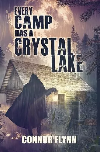 Every Camp Has A Crystal Lake cover