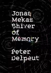 Jonas Mekas, Shiver of Memory cover