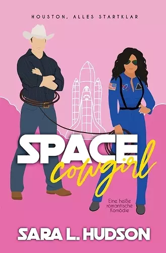 Space Cowgirl--Houston, Alles Startklar cover