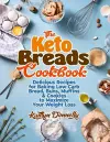 The Keto Breads Cookbook cover