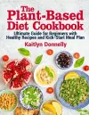 The Plant-Based Diet Cookbook cover