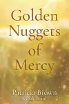 Golden Nuggets of Mercy cover