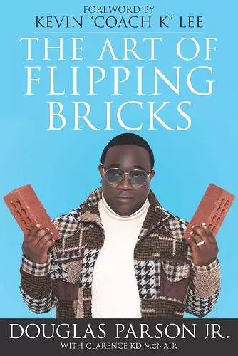 The Art of Flipping Bricks cover