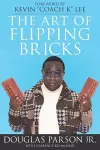 The Art of Flipping Bricks cover