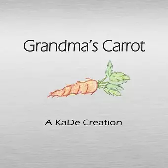 Grandma's Carrot cover