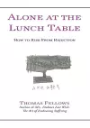 Alone At the Lunch Table cover