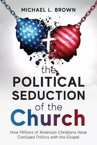 The Political Seduction of the Church cover