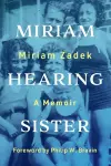 Miriam Hearing Sister – A Memoir cover