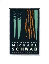 Michael Schwab, Creating the Hero cover
