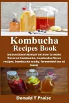 Kombucha Recipes Book cover