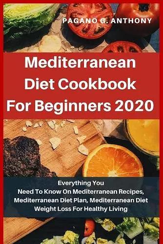 Mediterranean Diet Cookbook For Beginners 2020 cover