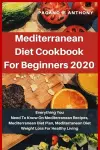 Mediterranean Diet Cookbook For Beginners 2020 cover