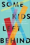 Some Kids Left Behind cover