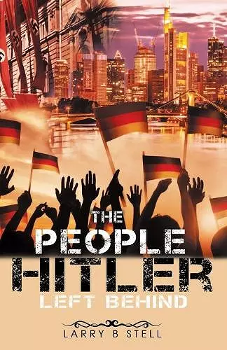 The People Hitler Left Behind cover