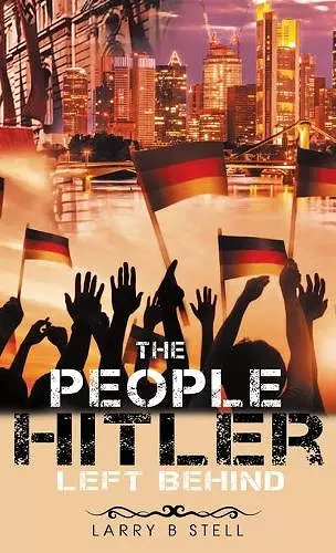 The People Hitler Left Behind cover