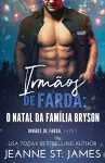 Irmãos de Farda - O Natal da família Bryson cover