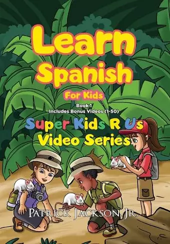 Learn Spanish For Kids (Book 1) cover