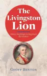 The Livingston Lion cover