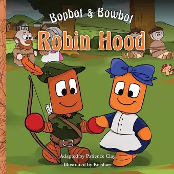 Bopbot & Bowbot - Robin Hood cover