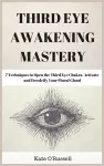 Third Eye Awakening Mastery cover