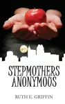 Stepmothers Anonymous cover