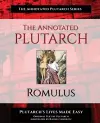 The Annotated Plutarch - Romulus cover