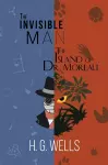 The Invisible Man and The Island of Dr. Moreau (A Reader's Library Classic Hardcover) cover