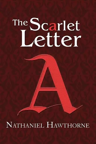 The Scarlet Letter (Reader's Library Classics) cover