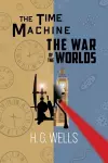 H. G. Wells Double Feature - The Time Machine and The War of the Worlds (Reader's Library Classics) cover